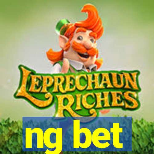 ng bet